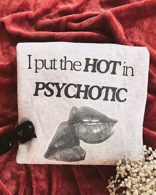 Psychotic Crewneck